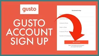 How To Setup A New Gusto Account? Create/ Sign Up for A Gusto Account Online 2021