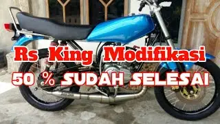 Modifikasi Rs King Blue, Baru 50% Kelar.