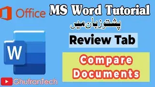 How to Compare Two Documents in MS Word | Pashto Complete Guide
