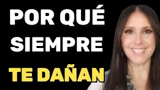 ¿Por qué siempre atraes relaciones que te hieren profundamente?