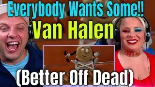 Reaction To Van Halen - Everybody Wants Some!! (Better Off Dead) THE WOLF HUNTERZ REACTIONS