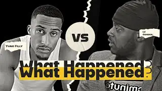 What Really Happened Between Yung Filly & LV General?