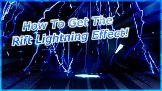 How To Get The Rift/Lightning Effect In Fortnite Creative!
