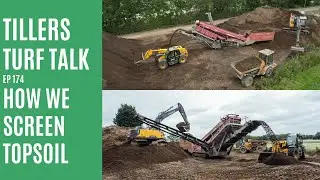 How We Screen Topsoil | Tillers Turf Talk Ep 174