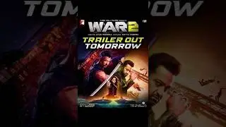 War 2 Trailer out Tomorrow | Hrithik Roshan | Jr NTR #ntr #jrntr #hrithikroshan #war2 #war #newmovie