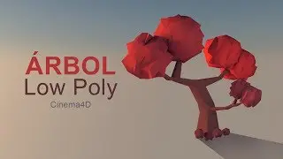 Cómo crear un árbol Low Poly en Cinema 4D