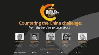 Mint Budget 2021 Panel: How India can counter the China challenge?