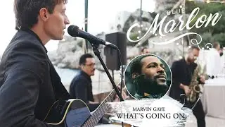 What's Going On | Musica Matrimonio ed Eventi Palermo | Matrimoni Sicilia