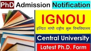 IGNOU APPLICATION FORM 2022 || IGNOU PHD 2022 || IGNOU PHD || IGNOU ADMISSIONS || last date - 20/12