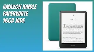 REVIEW (2026): Amazon Kindle Paperwhite 16GB Jade. Features