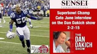 Superbowl Champ Cato June interview on the Dan Dakich show 2-2-15