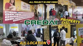 CREDAI PROPERTY EXPO 2024 TOUR😍All Project in One Video💥Naan eruken Sonthangale❤