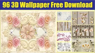 96 3D Wallpaper Free Download file | 3D Wallpaper