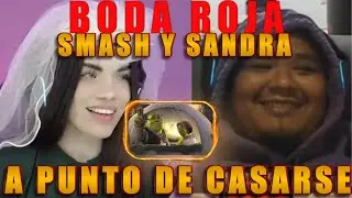 ❤BODA ROJA❤ - SMASH Y SANDRA A PUNTO DE CASARSE - DÍA #7 PERUST