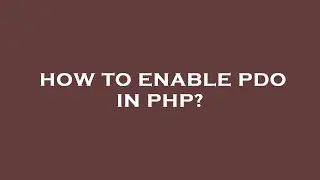 How to enable pdo in php?