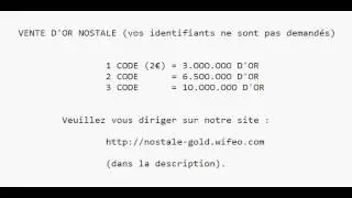 NOSTALE [FR] : 1 CODE = 3,000,000 d'OR