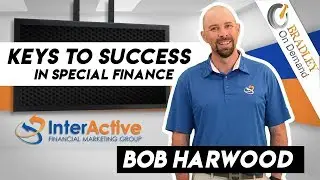 Bob Harwood - Keys to Success in Special Finance