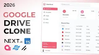 Full Stack Google Drive Clone with Next.js, TypeScript & Appwrite | 2026