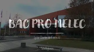 Lycée Charles de Foucauld-BAC PRO Métiers de l'Électricité et de ses Environnements Connectés(MELEC)