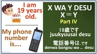 Genki L1 #6 Tell #sai (one's age) and denwabangou wa ... (phone number) using X wa Y desu; JLPT N5