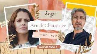 Success story of SINGER & MUSIC COMPOSER Arnab Chatterjee || THE RDD SHOW