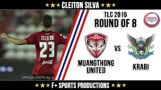 Cleiton Silva x Krabi ● Highlights ● #Round of 8 ● League Cup 2016