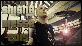 SHISHA MESSE 2015 - Eskalation in Frankfurt/Main - SHISHASCHMITTY