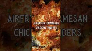 Air fryer Parmesan Chicken Tenders- Easy Peasy! #recipe #foodie #cooking #airfryer #airfryerrecipes