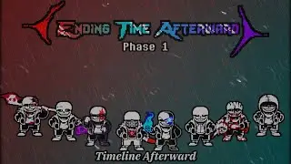 {Ending Time Afterward} Phase 1:Timeline Afterward