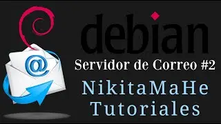Servidor de Correo #2 - Configuración en Debian con MailUtils