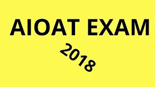 AIOAT EXAM CLEAR IN TWO DAYS .......FULL  SYLLABUS