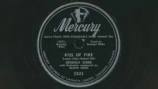1952 GEORGIA GIBBS Kiss Of Fire GLENN OSSER orchestra - 78 RPM Record