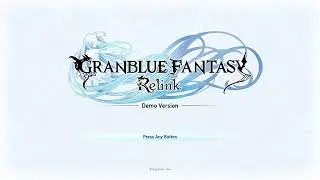 Granblue Fantasy: Relink Demo - 20 Minutes of Mesmerizing Menu Music [PS5]