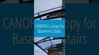Canofix Canopy for Basement Stairs