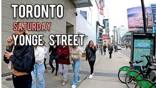 Toronto Saturday Yonge Street Walking Tour Downtown Toronto Canada April  2022