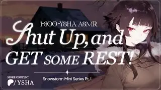 [ASMR] Stuck in a Cabin with Your Tsundere Crush 🌨 | Snowstorm Mini Series Pt. I