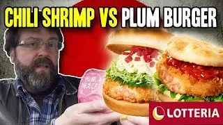 Lotteria: Chili Shrimp vs Sour Plum Shrimp Burger