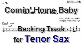 Comin' Home Baby - Backing Track with Sheet Music for Tenor Sax