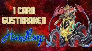 1 Card Gustkraken Handloop || Yu-Gi-Oh! Handloop Lab