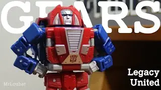 Transformers Legacy United Gears | MrLoubat Review No. 33