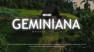 3. GEMINIANA -  Wagner, MC Lim