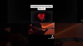 Freestyling to my own beat pt.1 🎸 
