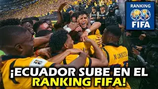 ECUADOR SUBI&Oacute; EN EL RANKING FIFA 🔥 LA TRI SUE&Ntilde;A CON EL BOMBO 2 | XDOTES