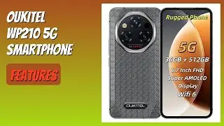 REVIEW (2025): OUKITEL WP210 5G Smartphone. Features