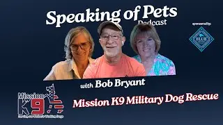 Mission K9 - Rescuing & Reuniting Retired Military Dogs. Paws of Valor. | SOP Ep.29 - Bob Bryant