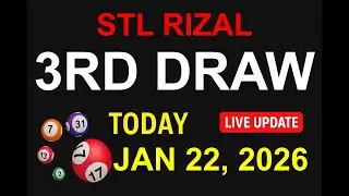 STL RIZAL 3RD DRAW - JAN 22, 2026 Results (LIVE UPDATE)