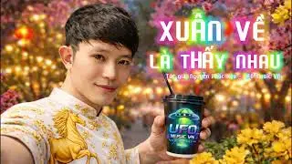 Xu&acirc;n Về L&agrave; Thấy Nhau | Nhạc Xu&acirc;n | Nhạc Tết | V-Pop Rap | Cực Cuốn | Nghe L&agrave; Thấy Tết | UFO Music VN