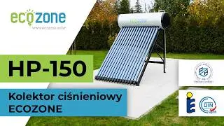 Kolektor słoneczny ciśnieniowy ECOZONE HP 150