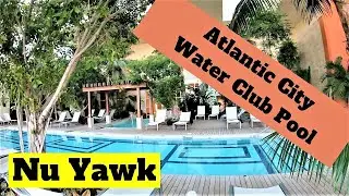 🟡 Atlantic City | The Water Club Is Slowly Reopening! Tour It's Lobby & Pool As Well As Borgata's!