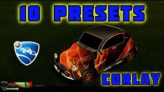 10 PRESETS for CORLAY new ROCKET LEAGUE CAR